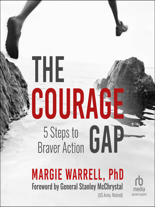 Title details for The Courage Gap by Margie Warrell, PhD - Wait list